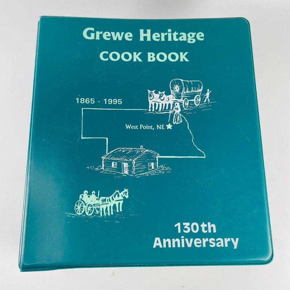 Grewe Heritage Family Cook Book 1995 130th Anniversary Loose Leaf Ring Bound